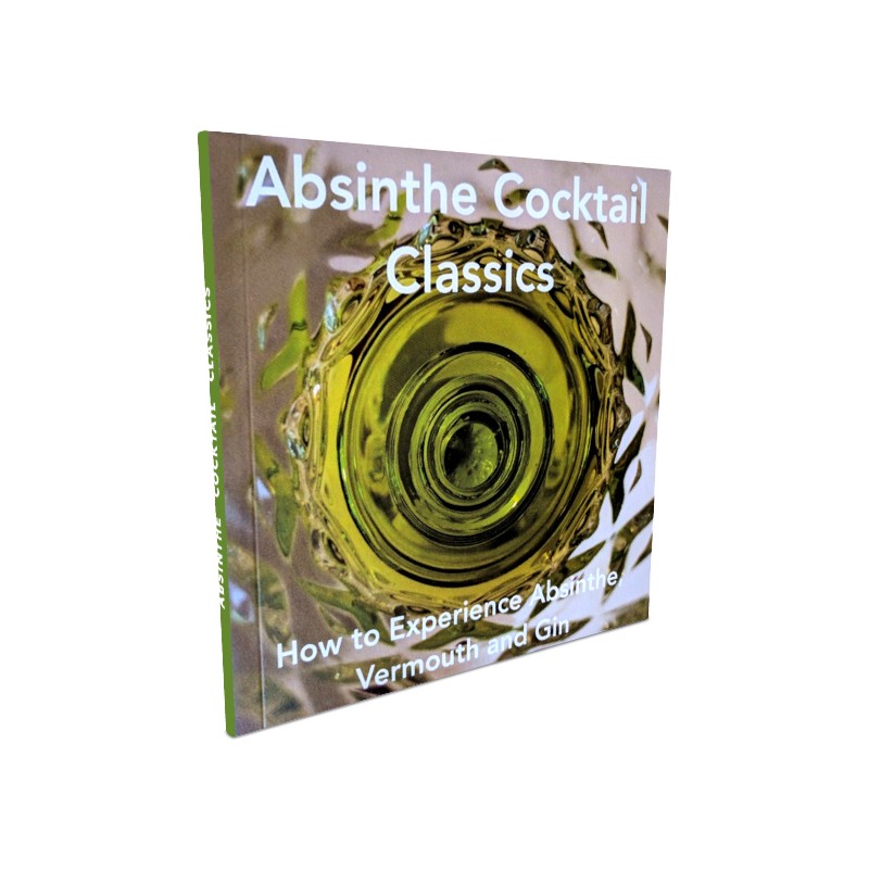Absinthe Book - "Absinthe Cocktail Classics"